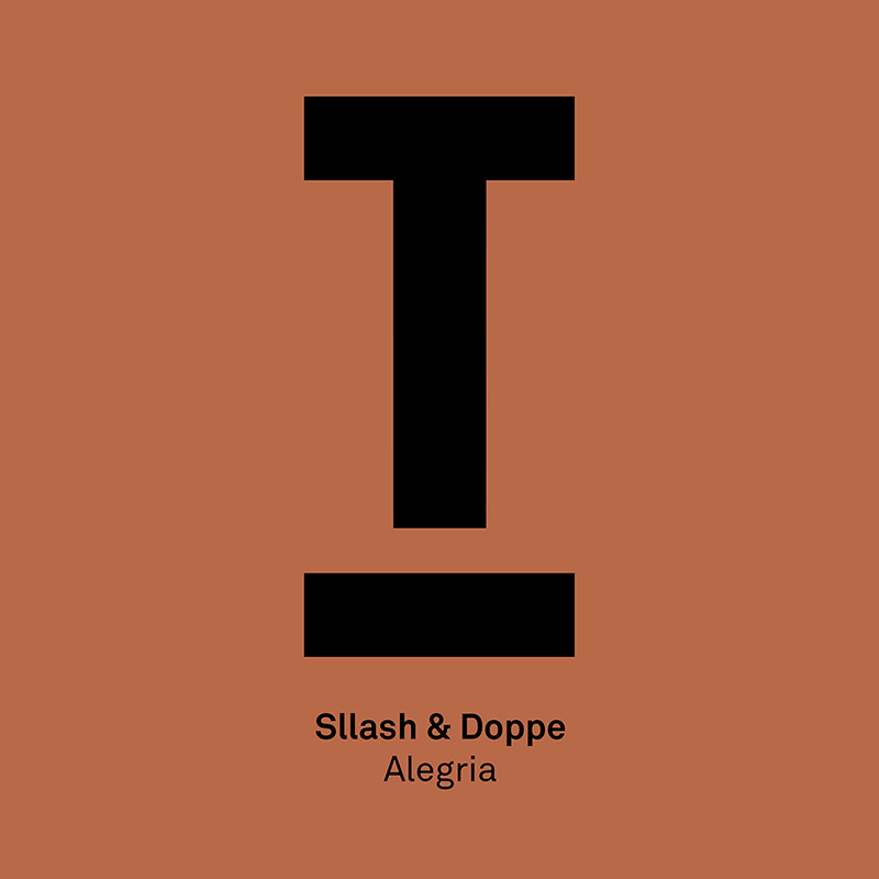 Sllash & Doppe return with “Alegria”, their second release on Toolroom Records