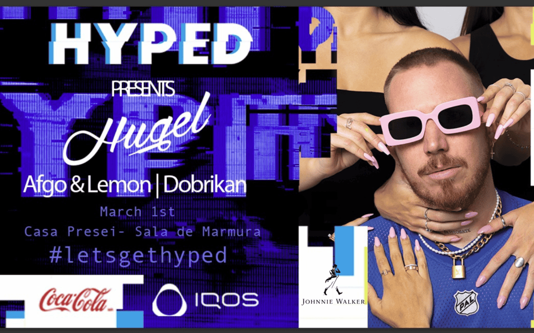 Hyped presents Hugel