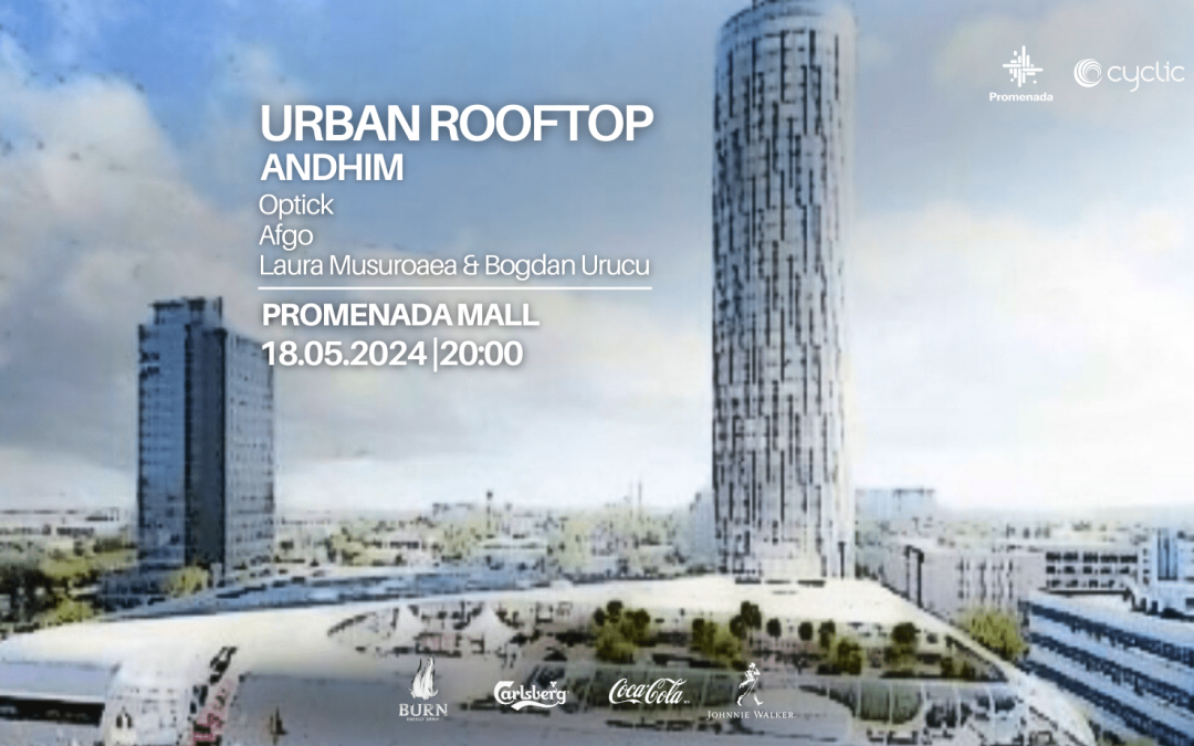 Urban Rooftop – Promenada Mall – May 2024